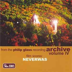 Download Philip Glass - Film Scores : Neverwas