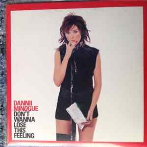 Download Dannii Minogue - Don't Wanna Lose This Feeling