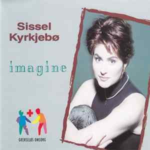 Download Sissel Kyrkjebø - Imagine
