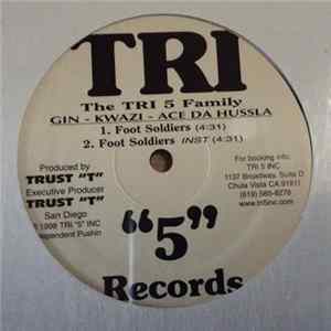 Download The Tri 5 Family - Foot Soldiers