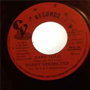 Download Bobby Vourilvee - Baka Lolo