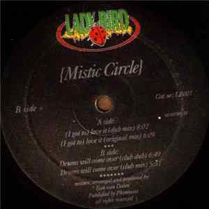 Download Mistic Circle - (I Got To) Love It
