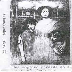 Download Noiseabundos - Una Soprano Perdida En El Tono Re