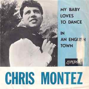 Download Chris Montez - My Baby Loves To Dance