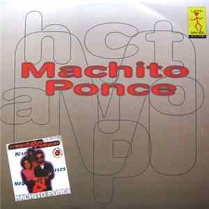 Download Machito Ponce - Mixes, Remixes & Megamixes