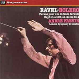 Download The London Symphony Orchestra, André Previn - Ravel:Bolero