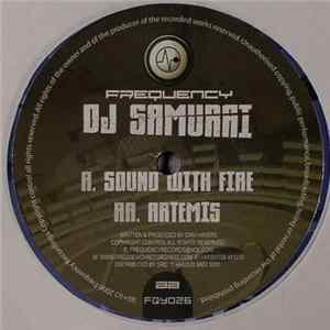 Download DJ Samurai - Sound With Fire / Artemis