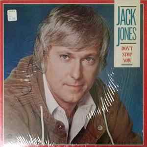 Download Jack Jones - Don't Stop Now