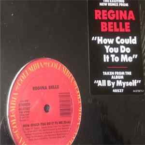 Download Regina Belle - How Could You Do It To Me (Edited Remix)
